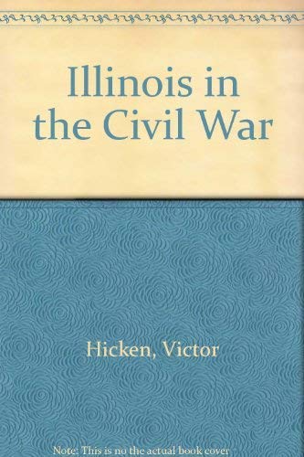 Illinois in the Civil War