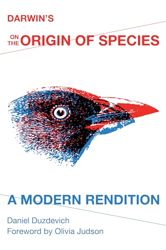 Darwin's On the Origin of Species: A Modern Rendition