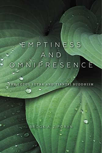 Emptiness and Omnipresence: An Essential Introduction to Tiantai Buddhism (World Philosophies)
Emptiness and Omnipresence: An Essential Introduction to Tiantai Buddhism (World Philosophies)