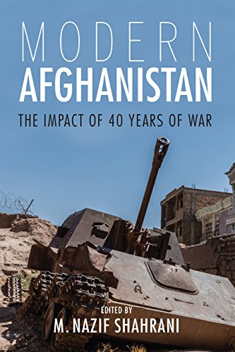 Modern Afghanistan : The Impact of 40 Years of War