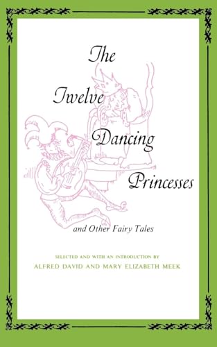 THE TWELVE DANCING PRINCESSES AND OTHER FAIRY TALES (Midland Book MD-173)