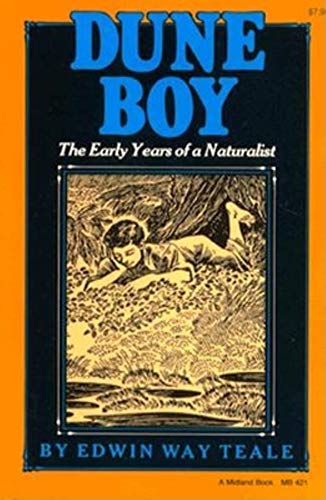 Dune Boy: The Early Years of a Naturalist (Library of Indiana C)