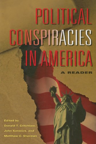 Political Conspiracies in America: A Reader (Paperback or Softback)