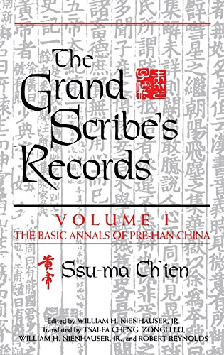 The Grand Scribe's Records, Vol. 1: The Basic Annals of Pre-Han China