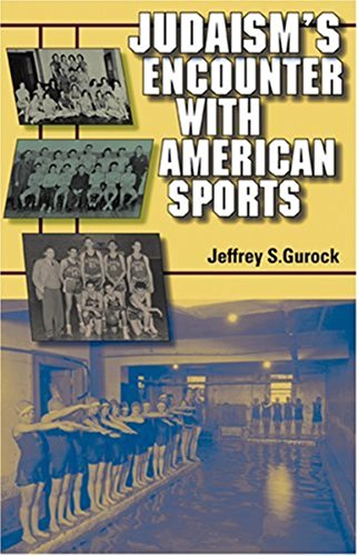 Judaism's Encounter with American Sports