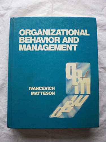 ORGANIZATIONAL BEHAVIOR AND MANAGEMENT;