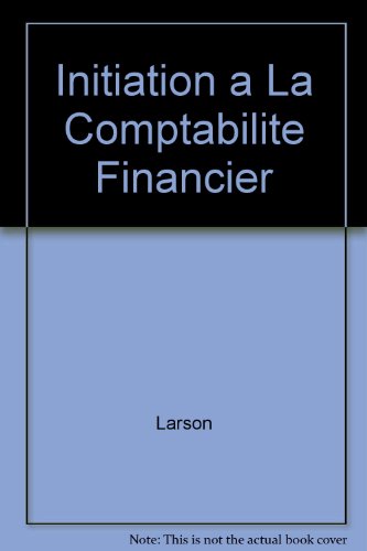 Initiation à la comptabilité financière 5e édition française