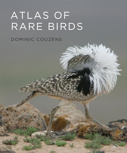 Atlas of Rare Birds (The MIT Press)