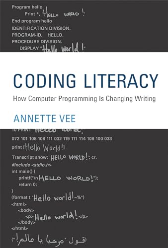 Coding Literacy: How Computer Programming Is Changing Writing