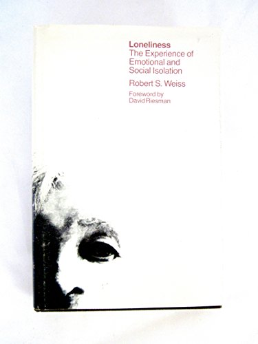 Loneliness: the experience of emotional and social isolation