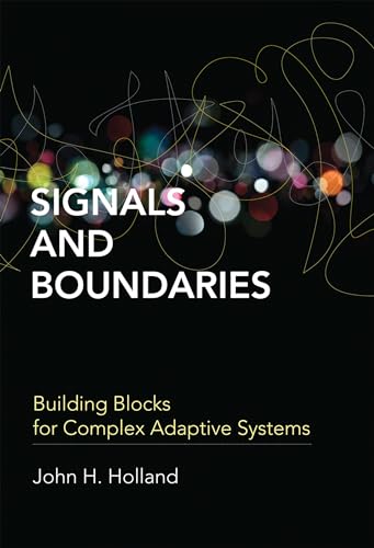 Signals and Boundaries: Building Blocks for Complex Adaptive Systems (Mit Press)
Signals and Boundaries: Building Blocks for Complex Adaptive Systems (Mit Press)