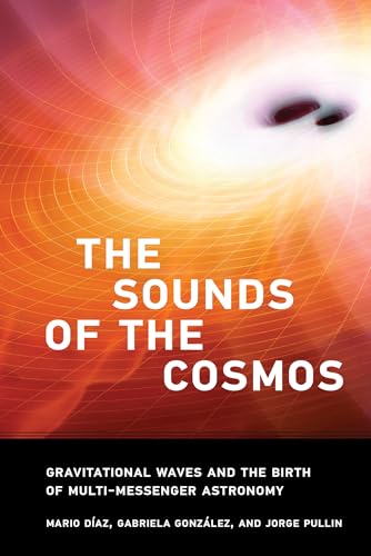 The Sounds of the Cosmos: Gravitational Waves and the Birth of Multi-Messenger Astronomy
The Sounds of the Cosmos: Gravitational Waves and the Birth of Multi-Messenger Astronomy