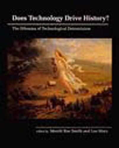 Does Technology Drive History: The Dilemma of Technological Determinism (Paperback or Softback)
Does Technology Drive History: The Dilemma of Technological Determinism (Paperback or Softback)