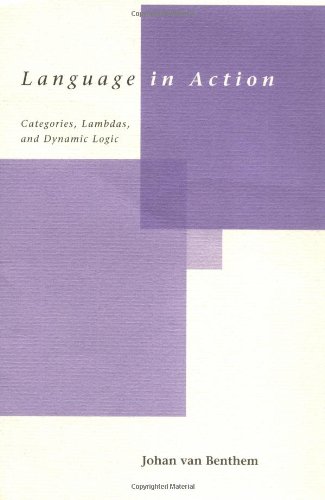 Language in Action: Categories, Lambdas, and Dynamic Logic