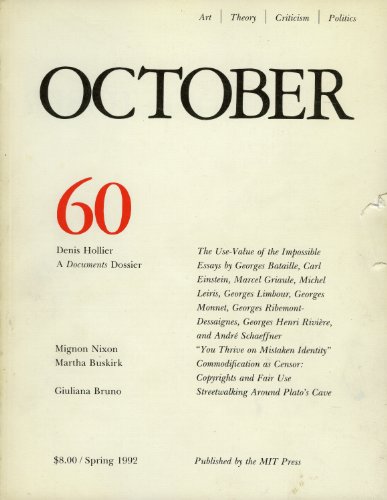 October 60: Art / Theory / Criticism / Politics (Spring 1992)