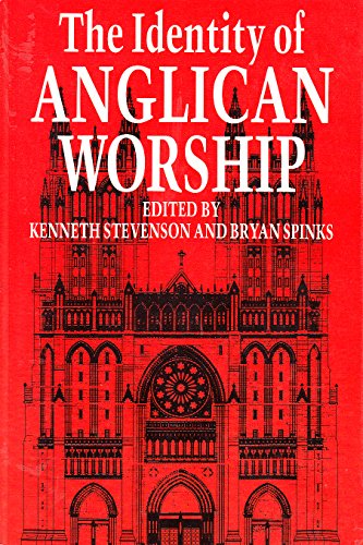 Identity of Anglican Worship, The