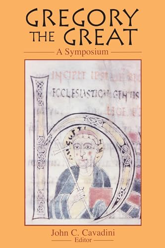 Gregory the Great: A Symposium (Notre Dame Studies in Theology) (v. 2)