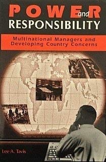 Power and Responsibility: Multinational: Managers and Developing Country Concerns