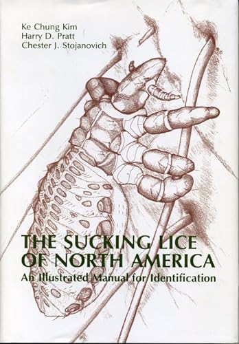 THE SUCKING LICE OF NORTH AMERICA: an Illustrated Manual for Identification