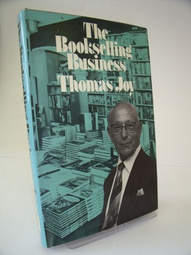 THE BOOKSELLING BUSINESS