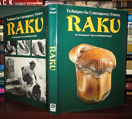 Raku. Techniques for Contemporary Potters.