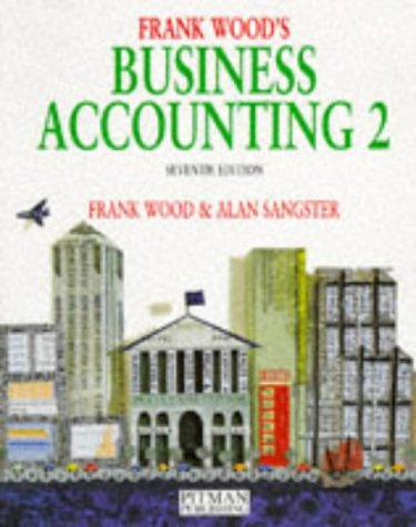 Frank Wood s Business Accounting 1