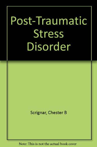 Post-traumatic stress disorder : diagnosis, treatment, and legal issues