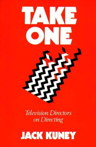 TAKE ONE Television Directors on Directing