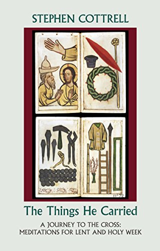 Things He Carried : A Journey to the Cross: Meditations for Lent and Holy Week
Things He Carried : A Journey to the Cross: Meditations for Lent and Holy Week
