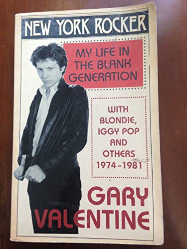New York Rocker: My Life in the Blank Generation with Blondie, Iggy Pop and Others 1974-1981
New York Rocker: My Life in the Blank Generation with Blondie, Iggy Pop and Others 1974-1981