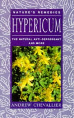 Hypericum. The Natural Anti-Depressant and More.