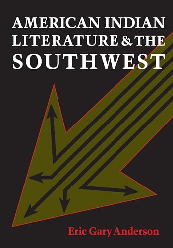 American Indian Literature and the Southwest