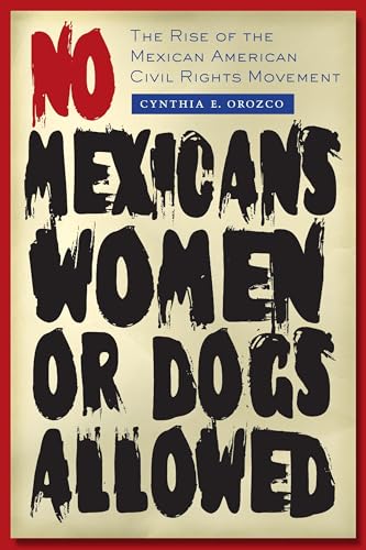 NoMexicans,Women,orDogsAllowed Format: Paperback