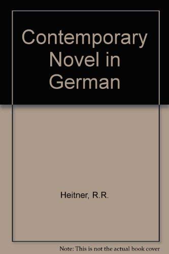 The Contemporary Novel in German: A Symposium