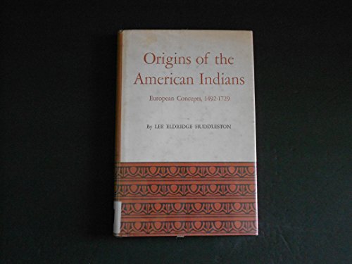 Origins of the American Indians : European Concepts, 1492-1729