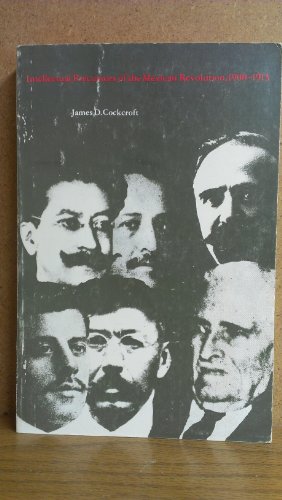 Intellectual Precursors of the Mexican Revolution, 1900-1913
