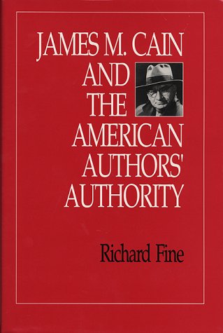 JAMES M. CAIN AND THE AMERICAN AUTHORS' AUTHORITY