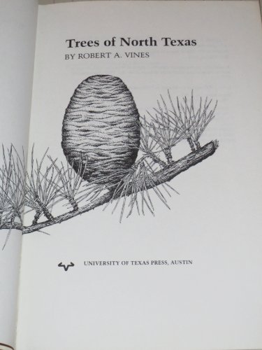 Trees of North Texas (elma Dill Russell Spencer Foundation Series)