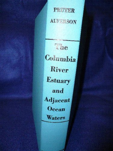 The Columbia River Estuary and Adjacent Ocean Waters: Bioenvironmental Studies