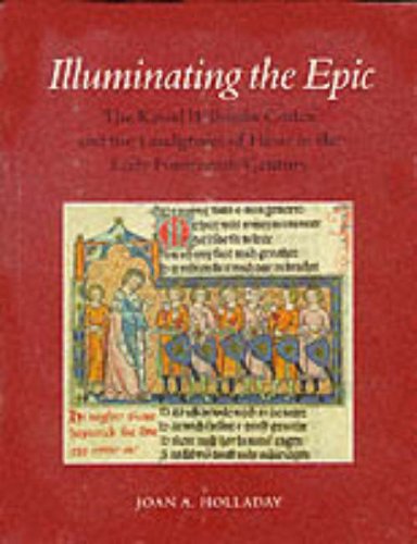 Illuminating the Epic The Kassel "Willehalm" Codex and the Landgraves of Hesse in the Early Fourt...