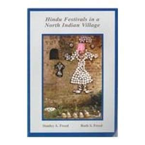 Hindu Festivals in a North Indian Village (Anthropological Papers of the American Museum of Natur...