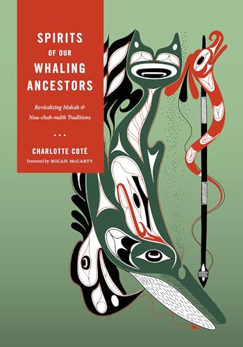 Spirits of our Whaling Ancestors (Capell Family Books xx)