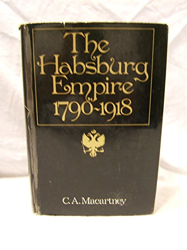The Habsburg Empire, 1790-1918