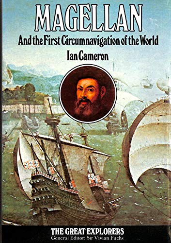 Magellan and the First Circumnavigation of the World