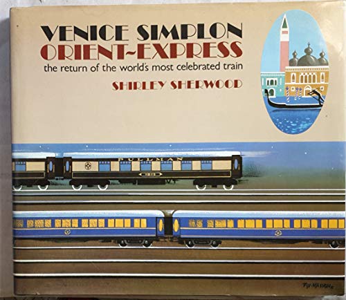 Venice Simplon: Orient Express 2ed