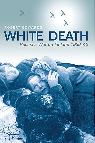 White Death: Russia's War On Finland