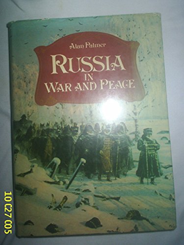 Russia in War and Peace