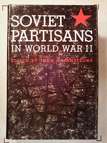 Soviet Partisans in World War II