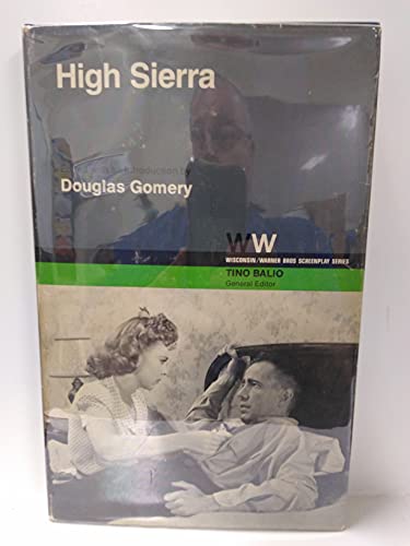 High Sierra (Wisconsin/Warner Bros. Screenplay Series)