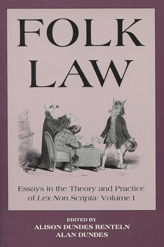 FOLK LAW; ESSAYS IN THE THEORY AND PRACTICE OF LEX NON SCRIPTA; TWO VOLUMES